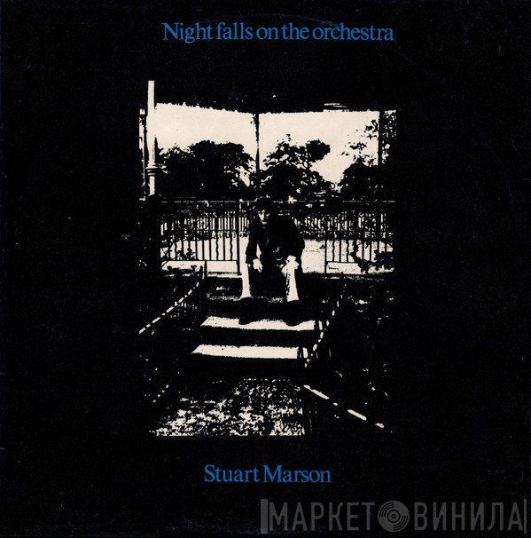 Stuart Marson - Night Falls On The Orchestra