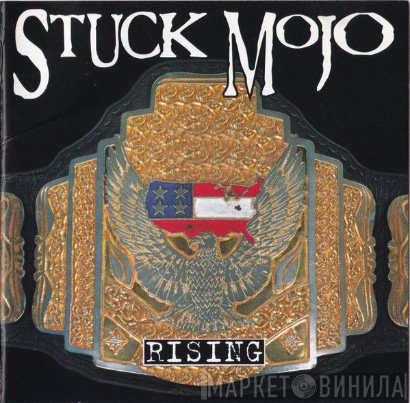 Stuck Mojo  - Rising