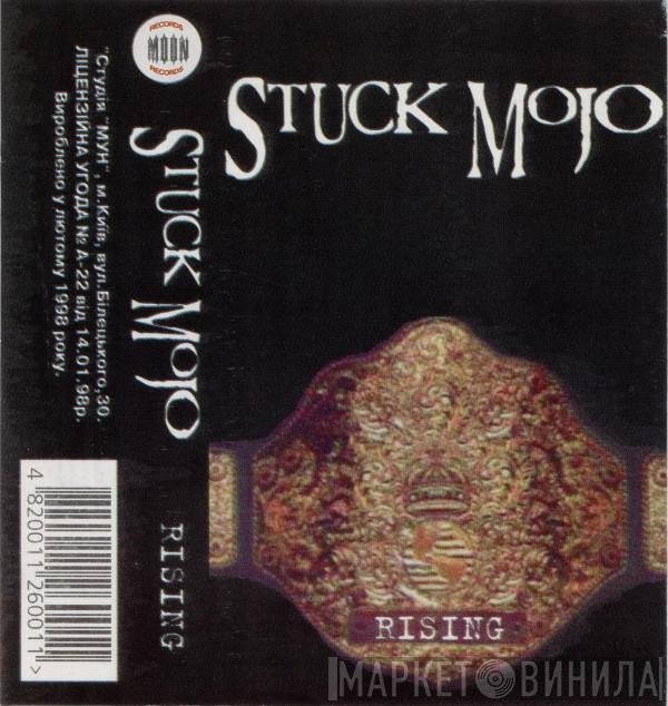 Stuck Mojo  - Rising