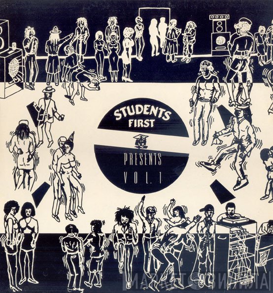  - Students First Presents Vol. 1