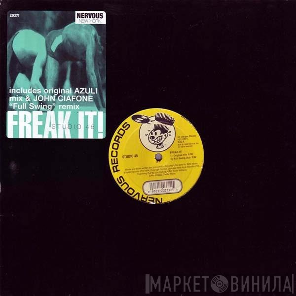 Studio 45 - Freak It!