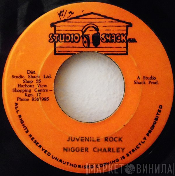 Studio Shack All Stars, Nigger Charley - Juvenile Rock
