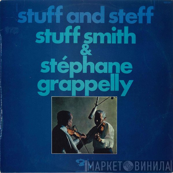 Stuff Smith & Stéphane Grappelli  - Stuff And Steff