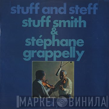 Stuff Smith, Stéphane Grappelli - Stuff And Steff