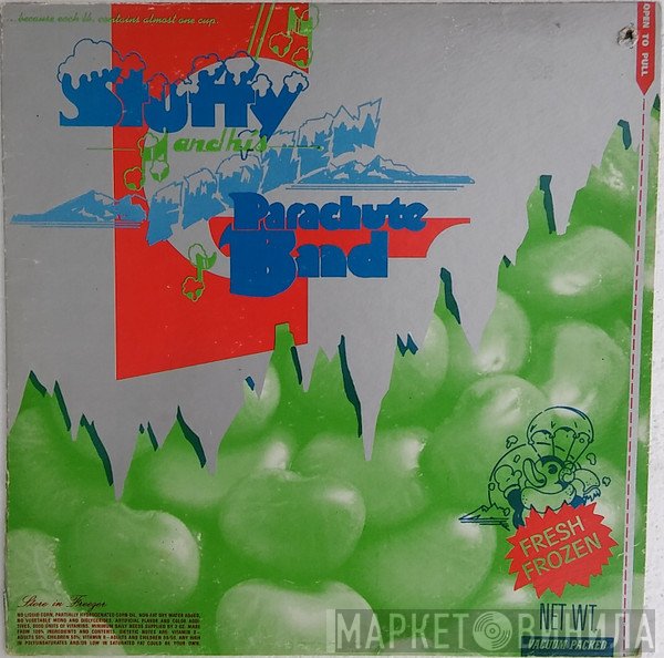 Stuffy And His Frozen Parachute Band - Stuffy And His Frozen Parachute Band
