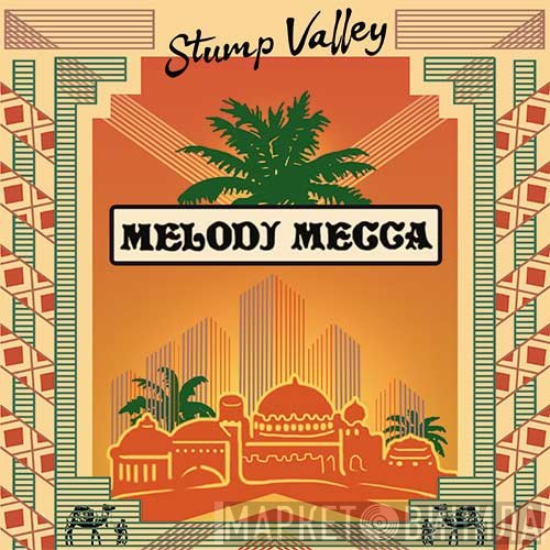Stump Valley - Melodj Mecca