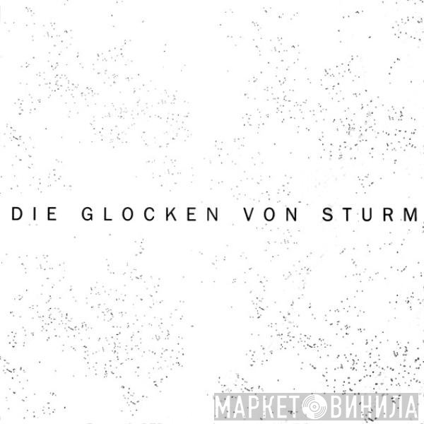 Sturm - Die Glocken Von Sturm