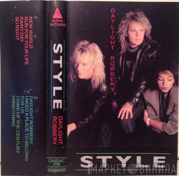 Style   - Daylight Robbery