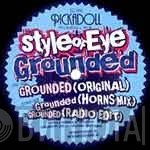 Style Of Eye  - Grounded
