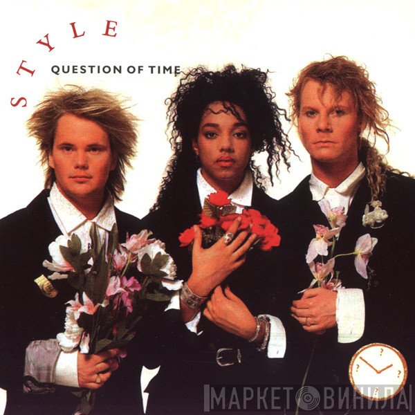 Style   - Question Of Time