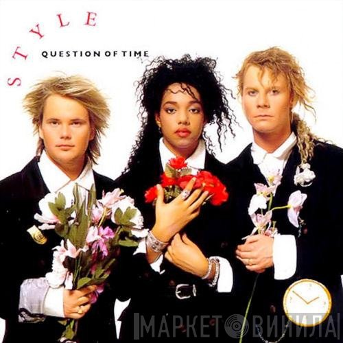 Style   - Question Of Time