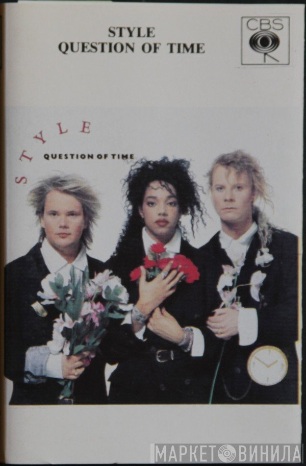 Style   - Question Of Time