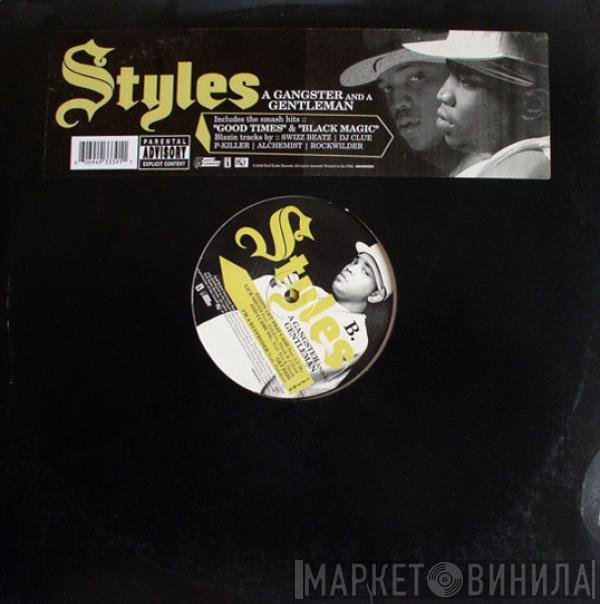 Styles P - A Gangster And A Gentleman