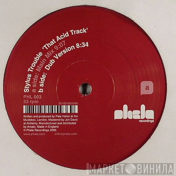 Stylus Trouble - That Acid Track