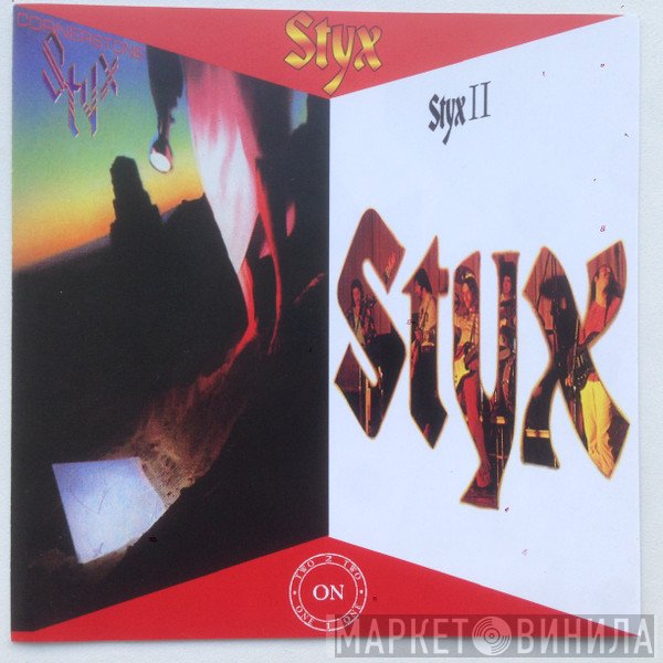 Styx  - Cornerstone / Styx II