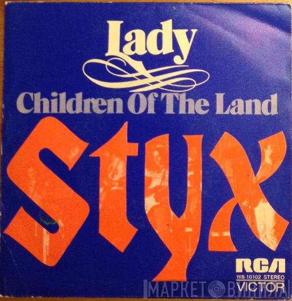 Styx  - Lady