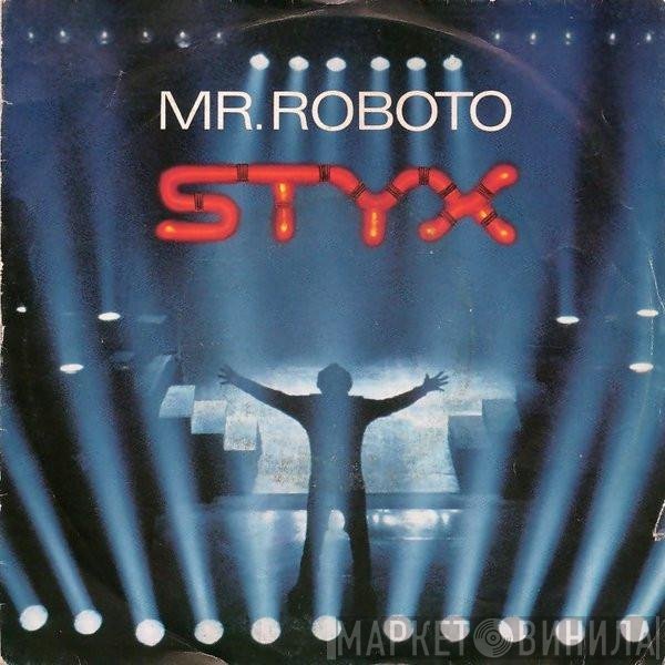 Styx  - Mr. Roboto