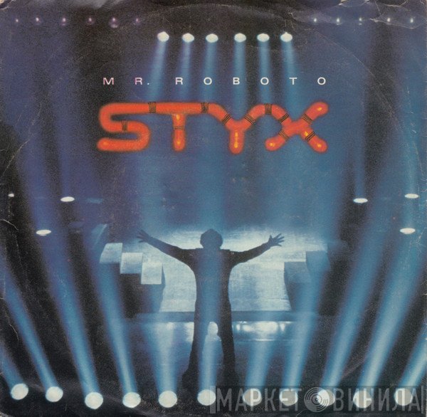 Styx  - Mr. Roboto