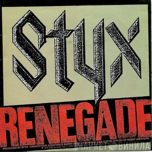 Styx  - Renegade