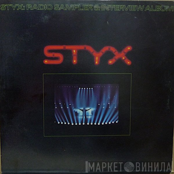 Styx  - Styx: Radio Sampler & Interview Album