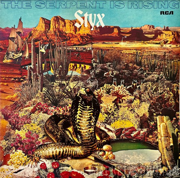 Styx  - The Serpent Is Rising