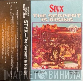 Styx  - The Serpent Is Rising