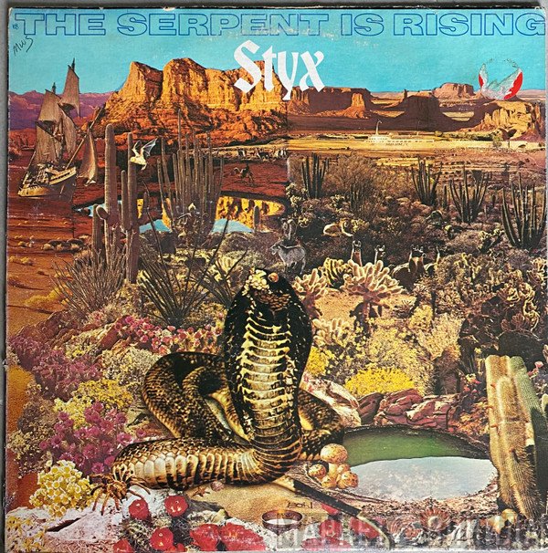 Styx  - The Serpent Is Rising