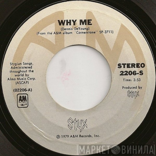 Styx  - Why Me