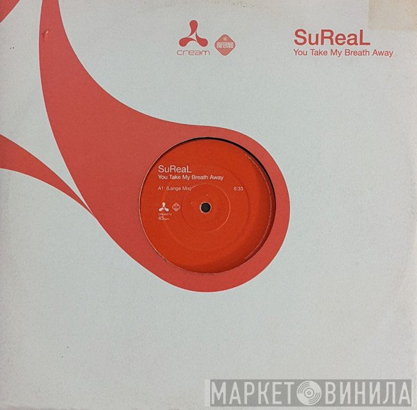 SuReal - You Take My Breath Away