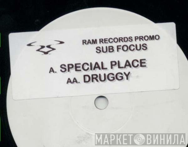Sub Focus - Special Place / Druggy