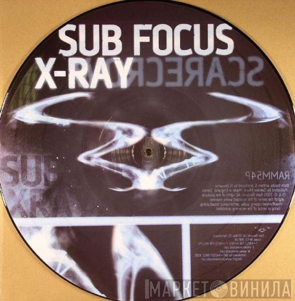 Sub Focus - X-Ray / Scarecrow