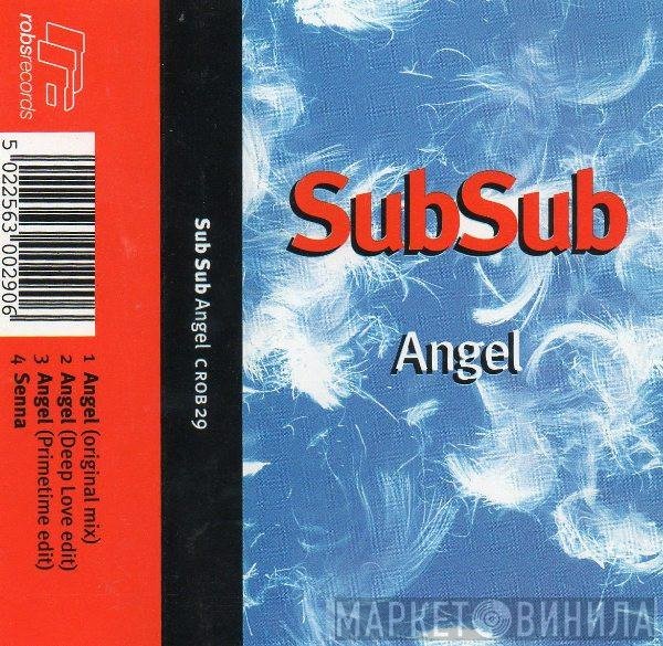 Sub Sub  - Angel