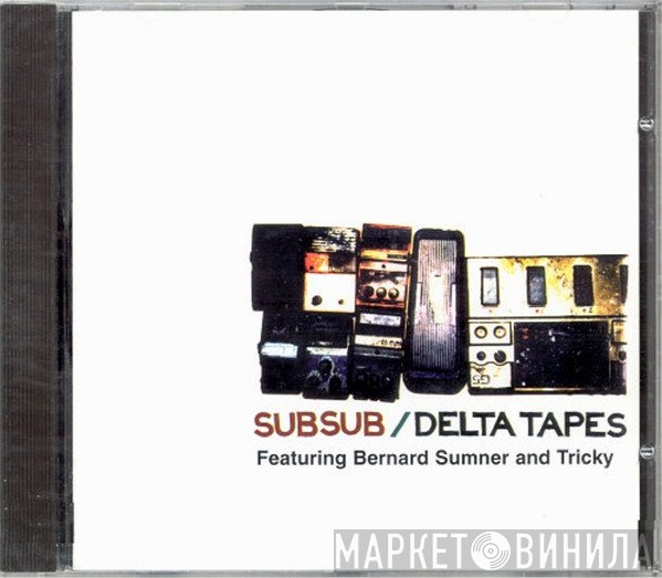 Sub Sub  - Delta Tapes