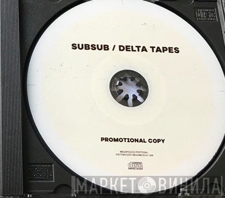 Sub Sub  - Delta Tapes