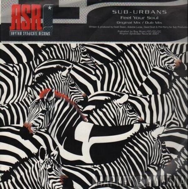 Sub-Urbans - Feel Your Soul