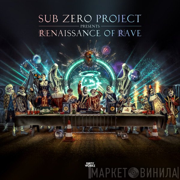 Sub Zero Project  - Renaissance Of Rave