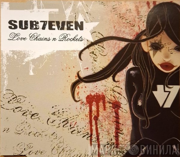 Sub7even  - Love Chains N Rockets
