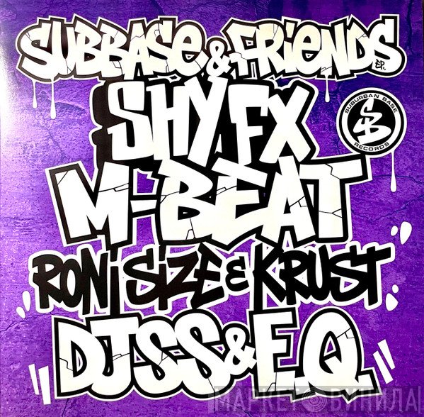  - Subbase & Friends EP
