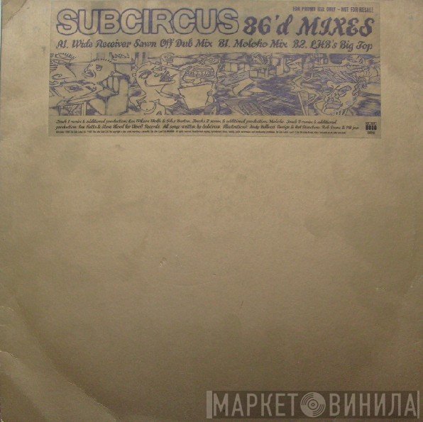 Subcircus - 86'd Mixes