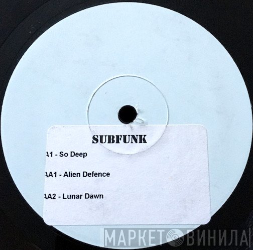 Subfunk  - So Deep