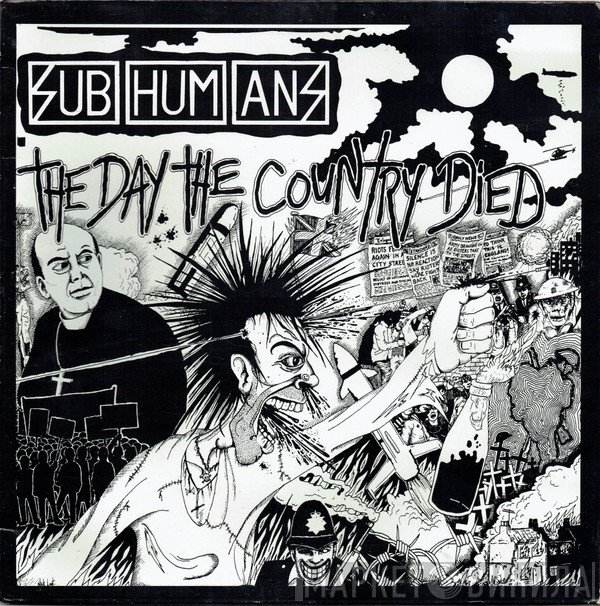 Subhumans - The Day The Country Died