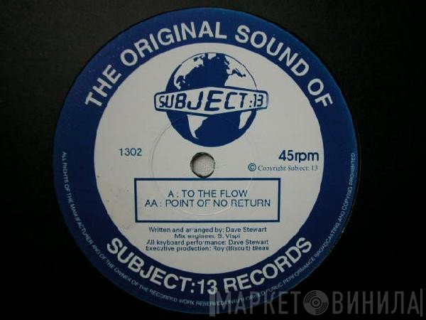 Subject 13 - To The Flow / Point Of No Return