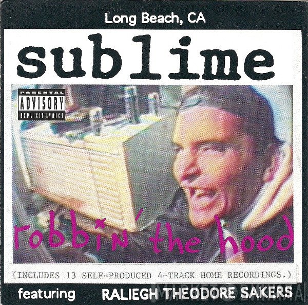 Sublime   - Robbin' The Hood