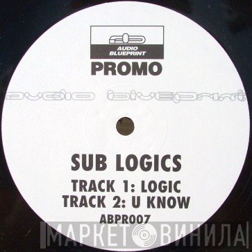 Sublogics - Logic / U Know