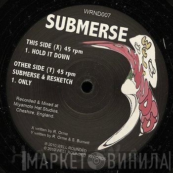 Submerse - Hold It Down
