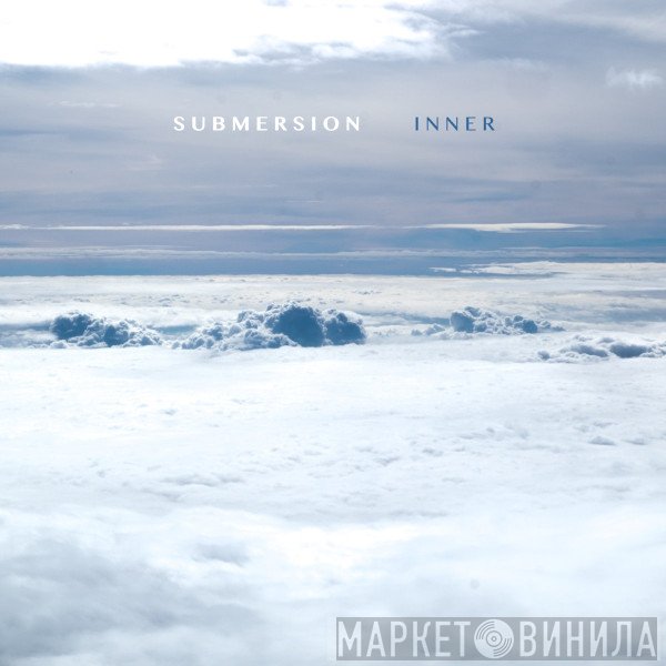 Submersion  - Inner