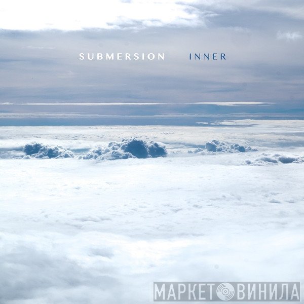 Submersion  - Inner