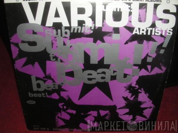  - Submit To The Beat