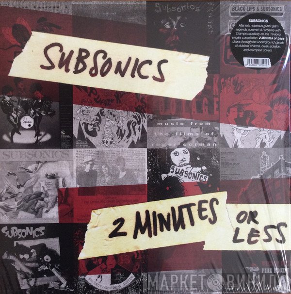 Subsonics - 2 Minutes Or Less