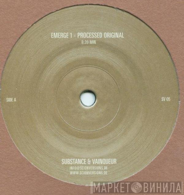 Substance &amp; Vainqueur - Emerge